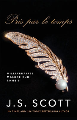 Pris par le temps [French] B0CXSVC9HD Book Cover
