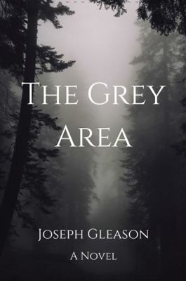 The Grey Area B0F79Y6B1C Book Cover