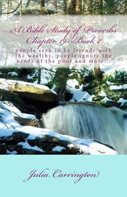 A Bible Study of Proverbs Chapter 19--Book 2 1773260553 Book Cover