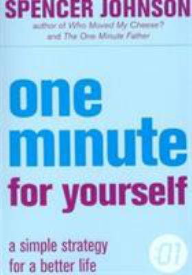One Minute for Yourself: A Simple Strategy for ... 0007203667 Book Cover