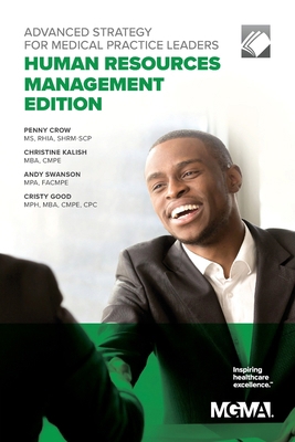 Advanced Strategy for Medical Practice Leaders:... 1568290268 Book Cover