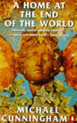 A Home at the end of The World 0140129340 Book Cover