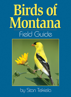 Birds of Montana Field Guide 1591930979 Book Cover