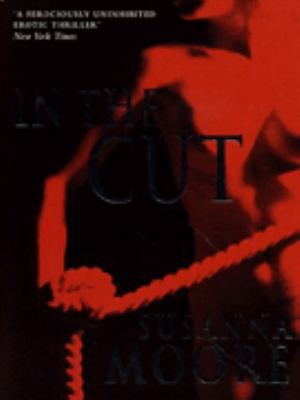 In the Cut (Spanish Edition) 0330347810 Book Cover