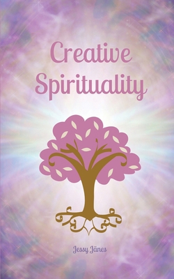 Creative Spirituality 9916871663 Book Cover