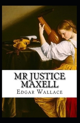 Paperback Mr Justice Maxell Illustrated Book