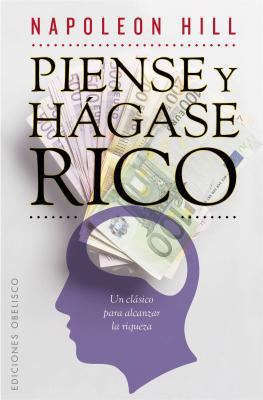 Piense y Hagase Rico [Spanish] 8497778219 Book Cover