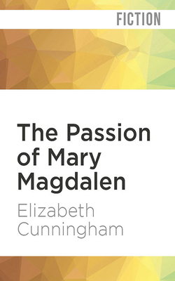 The Passion of Mary Magdalen 1721345078 Book Cover