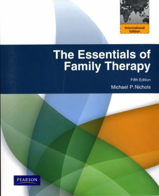 The Essentials of Family Therapy. 0205716571 Book Cover