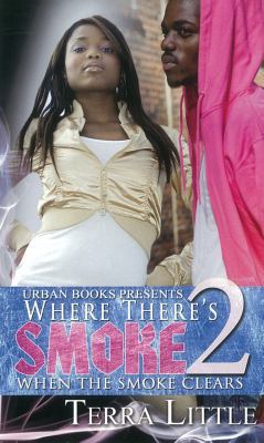 Where There's Smoke 2: When Smoke Clears 1601625537 Book Cover