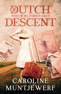 Of Dutch Descent 908331460X Book Cover