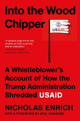 Into the Wood Chipper: A Whistleblower's Accoun... 1668226952 Book Cover