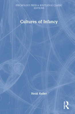 Cultures of Infancy 103225582X Book Cover