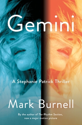 Gemini: A Stephanie Patrick Thriller 1250211352 Book Cover