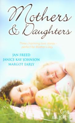 Mothers and Daughters B001KTWP08 Book Cover