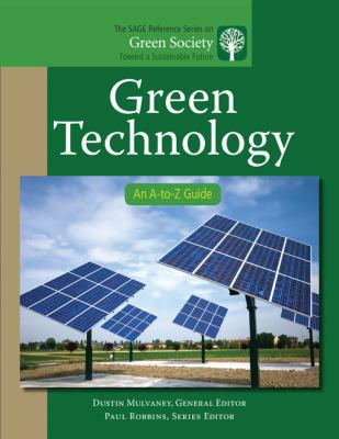 Green Technology: An A-To-Z Guide 1412996929 Book Cover