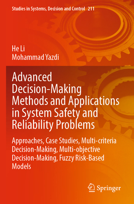 Advanced Decision-Making Methods and Applicatio... 3031074327 Book Cover