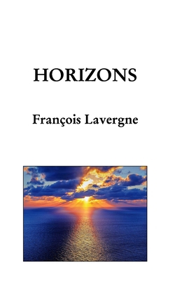 Horizons [French] B0BK55ZM87 Book Cover