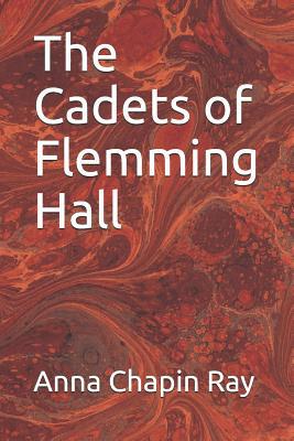 The Cadets of Flemming Hall 1090675194 Book Cover