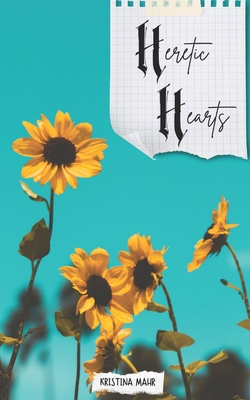 Heretic Hearts B08NF1PT1W Book Cover