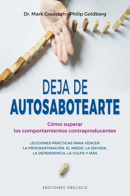 Deja de Autosabotearte [Spanish] 8491117210 Book Cover