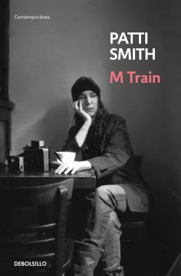 M Train (Spanish Edition) [Spanish] 607316923X Book Cover