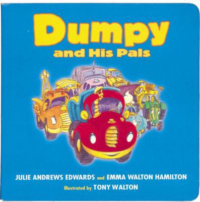 Dumpy and His Pals 0786807490 Book Cover