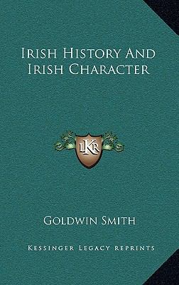 Irish History And Irish Character 1163679038 Book Cover
