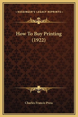 How To Buy Printing (1922) 1169206883 Book Cover