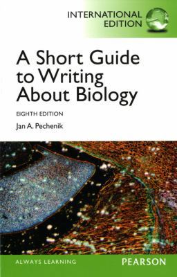 Short Guide to Writing about Biology, a Pie No ... 0205922481 Book Cover