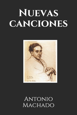 Paperback Nuevas canciones (Spanish Edition) [Spanish] Book