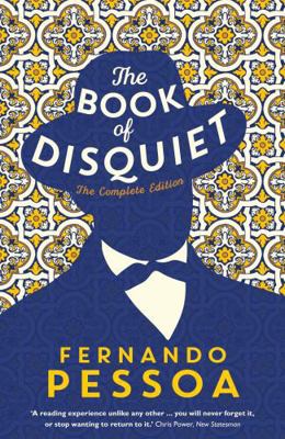 The Book of Disquiet: The Complete Edition 1781258643 Book Cover