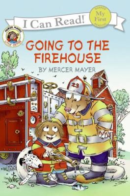 Little Critter: Going to the Firehouse 0060835451 Book Cover