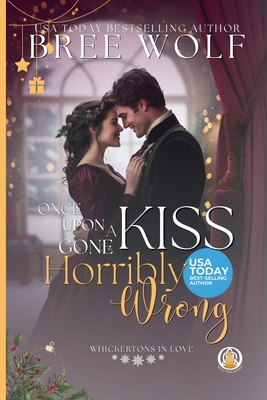 Once Upon a Kiss Gone Horribly Wrong 3985360057 Book Cover