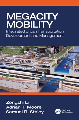 Megacity Mobility: Integrated Urban Transportat... 1032181893 Book Cover