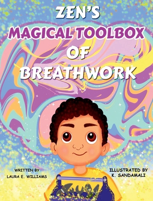 Zen's Magical Toolbox of Breathwork B0D4C1K35P Book Cover