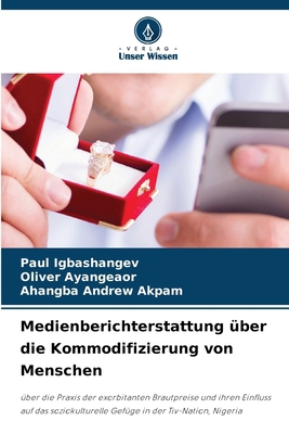 Medienberichterstattung über die Kommodifizieru... [German] 6207671686 Book Cover