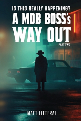 I Can't Believe This Is Happening, A Mob Boss's... B0CVTR55ZF Book Cover