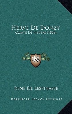 Herve De Donzy: Comte De Nevers (1868) [French] 116898792X Book Cover