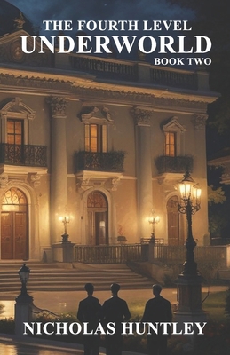 The Fourth Level - Book Two - Underworld B0CGL4FZ7R Book Cover