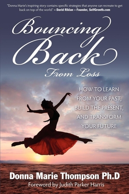 Bouncing Back from Loss: How to Learn from Your... 1600378250 Book Cover