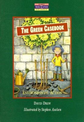 The Green Casebook: Environmental Action (Reali... 0731218612 Book Cover