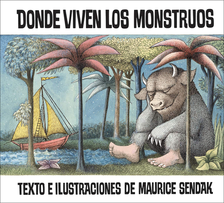 Donde Viven Los Monstruos (Where the Wild Thing... [Spanish] 0613002296 Book Cover