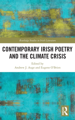 Contemporary Irish Poetry and the Climate Crisis 0367714086 Book Cover