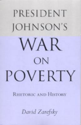 President Johnson's War on Poverty 0817302662 Book Cover