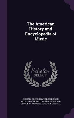 The American History and Encyclopedia of Music 135728652X Book Cover