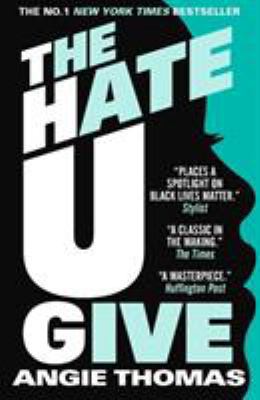 The Hate U Give [Paperback] Angie Thomas (author) 1406387169 Book Cover