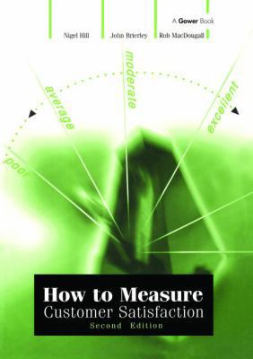 How to Measure Customer Satisfaction 1138407852 Book Cover