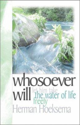Whosoever Will 091620667X Book Cover
