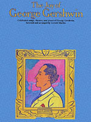 Joy Of George Gershwin Psg 0711913846 Book Cover